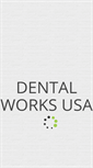 Mobile Screenshot of dentalworksusa.com